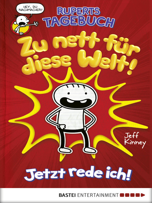 Titeldetails für Ruperts Tagebuch--Zu nett für diese Welt! nach Jeff Kinney - Warteliste